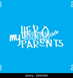 Typografie und Zitat Design zur Feier des globalen Tages der Eltern. Schätzt alle Eltern auf der ganzen Welt Stock Vektor