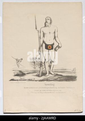 'Vorschlag / für eine einfache und einheitliche Ausrüstung des Bundesstreits / (...)' (Karikatur auf Antrag des Abgeordneten Wernher von Nierstein in der Frankfurter Nationalversammlung 1848). Alphons von Boddien (1802-1857), Lithograph, Eduard Gustav May (1818-1907), Verleger Stockfoto