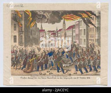 'Großer Kampf um die Starabsperrung in der Jägerzeile am 28. Oktober 1848.'. Franz Barth (1789-1853), Verleger Stockfoto