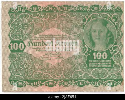 Banknote, 100 Kronen. Rudolf Rössler (1864-1934), Künstler, Rudolf Junk (1880-1943), Künstler, Österreichisch-Ungarische Bank of Austrian Management, MINT-Behörde Stockfoto