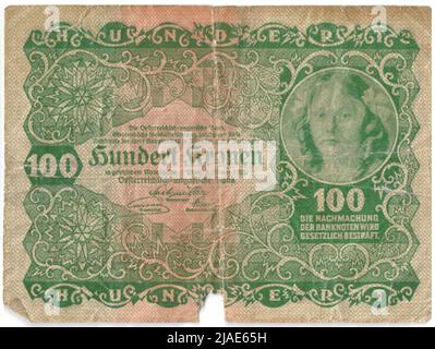 Banknote, 100 Kronen. Rudolf Rössler (1864-1934), Künstler, Rudolf Junk (1880-1943), Künstler, Österreichisch-Ungarische Bank of Austrian Management, MINT-Behörde Stockfoto