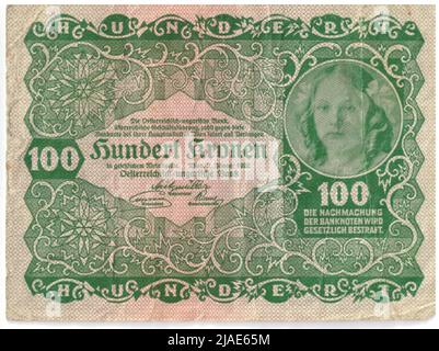 Banknote, 100 Kronen. Rudolf Rössler (1864-1934), Künstler, Rudolf Junk (1880-1943), Künstler, Österreichisch-Ungarische Bank of Austrian Management, MINT-Behörde Stockfoto