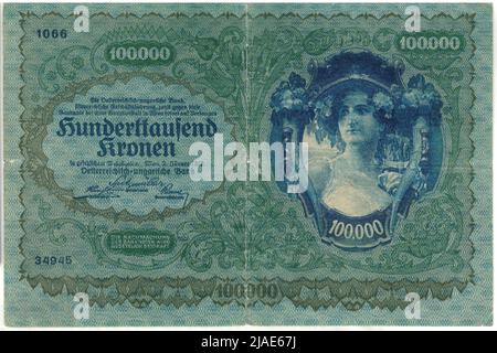 Banknote, 100.000 Kronen. Alois Hans Schram (1864-1919), Künstler, Rudolf Junk (1880-1943), Künstler, Österreichisch-Ungarische Bank of Austrian Management, MINT-Behörde Stockfoto