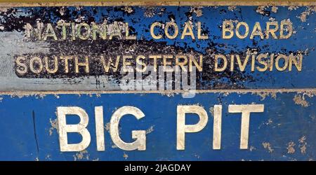 NCB, National Coal Board, altes Schild, südwestliche Division von Wales, The Big Pit, Blaenavon Stockfoto