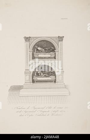 Sigismund I. der Alte (1467 1548) und Sigismund II. Augustus (1520 1572), Könige von Polen. Grabsteine an der Wawel-Kathedrale. Aus Richtung La Pologne historique, IItteraire, monumentale et pittoresque: , Vol. 2, Paris 1837 1838, Tabelle (/2}304/305 Unbekannt, Leclerc Imprimerie Stockfoto