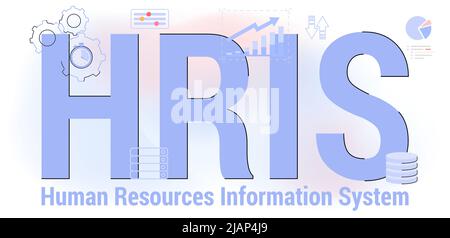 HRIS Human Resources Information System Akronym HR Web Business Office innovative Interface Concept Vektor-Illustration Mitarbeiterdaten Rekrutierung Trai Stock Vektor