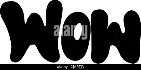 Wow, ein handgezeichnetes Doodle-Element. Abzeichen der Freude und des Staunens. Vektorgrafik im Stil einer Comic-Skizze Stock Vektor