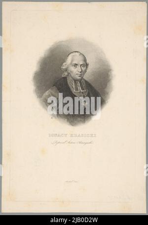 Ignacy Krasicki (1735 Dubiecko 1801 Berlin) vom Wappen Rogalas Warmianischer Bischof 1767 1795, Erzbischof von Gniezno 1795 1801, Dichter, Prosaschriftsteller und Enzyklopädisten Oleszczy Ski, Antoni (1794–1879), Dien, Claude Marie François (1787 1865) Stockfoto