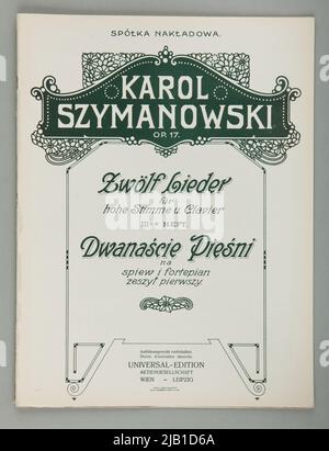 Notts Zwołf Lieder op. 17 III HOCH zwölf Lieder für Gesang und Klavier das erste Notizbuch widmete meinem Bruder Szymanowski, Karol (1882 1937) Stockfoto