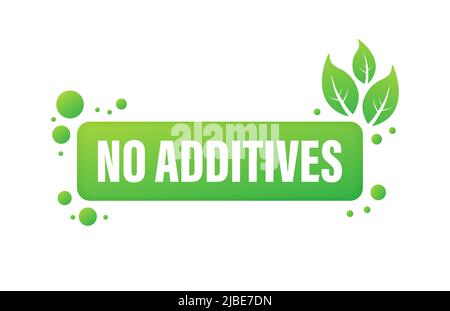 Grünes Logo ohne Zusatzstoffe auf weißem Hintergrund. Natürliche Bio-Ernährung. Zeichen verboten Stock Vektor