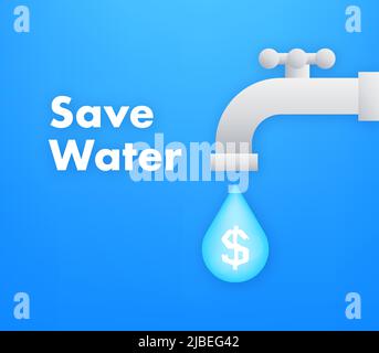 Wasser sparen. Ökologisches Konzept. Weltumwelttag. Weltwassertag Stock Vektor