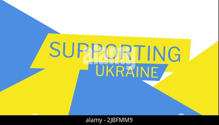Bild der Unterstützung ukraine Text über blauen und gelben Formen Stockfoto