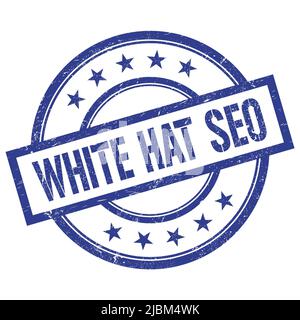 WHITE HAT SEO-Text auf blauem runden Vintage-Stempel geschrieben. Stockfoto