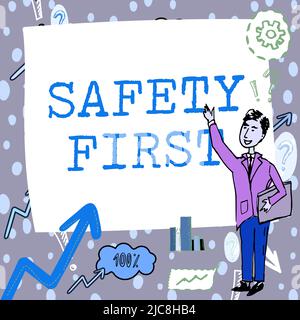 Textunterschrift mit der Darstellung von Sicherheit zuerst. Konzeptionelles Foto Vermeiden Sie unnötige Risiken sicher leben Vorsicht walten lassen Gentleman Zeichnen stehen Stockfoto
