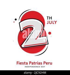 28.. Juli, Fiestas Patrias (Peru) Unabhängigkeitstag Font gegen weißen Hintergrund. Stock Vektor