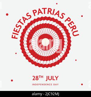 Fiestas Patrias Peru Font mit peruanischer Flagge Papierabzeichen gegen weißen Hintergrund für 28. Juli Unabhängigkeitstag. Stock Vektor