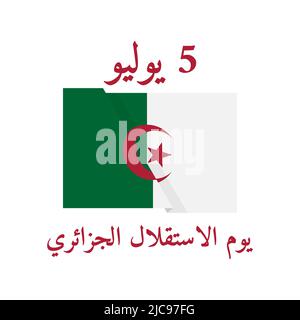 Typografie-Poster zum Tag der Unabhängigkeit Algeriens in arabischer Sprache. Nationalfeiertag am 5. Juli. Vektorvorlage für Banner, Flyer, Aufkleber, Grußkarte, Stock Vektor