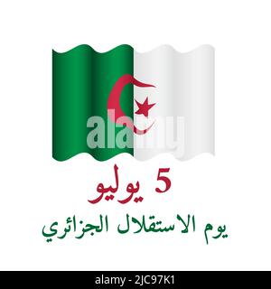 Typografie-Poster zum Tag der Unabhängigkeit Algeriens in arabischer Sprache. Nationalfeiertag am 5. Juli. Vektorvorlage für Banner, Flyer, Grußkarte, Postkarte Stock Vektor