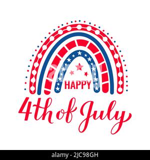 Amerikanischer patriotischer Regenbogen. Happy 4. of July Lettering. Design des Unabhängigkeitstages der Vereinigten Staaten von Amerika. Vektor-Vorlage für Banner, Poster, Shirt, Stock Vektor