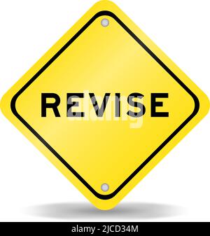 Gelbes Transportschild mit Wort überarbeiten auf weißem Hintergrund Stock Vektor