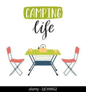 Camping Klapptisch und Stühle und handgeschriebene Worte - Camping Life.Touristischen Möbel für Picknicks, Erholung im Freien, Ruhe in der Natur. Flacher Cartoon Stock Vektor