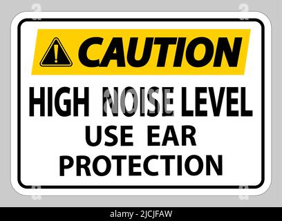 Warnschild hoher Geräuschpegel Gehörschutz auf weißem Hintergrund verwenden Stock Vektor