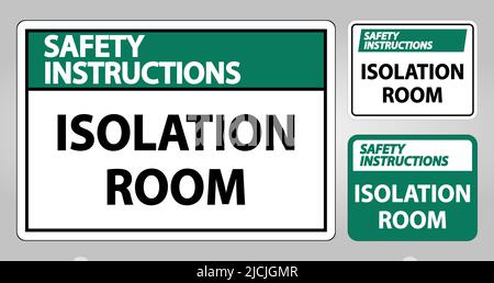 Sicherheitshinweise Isolationsraum Schild Isolieren auf weißem Hintergrund, Vektorgrafik EPS.10 Stock Vektor