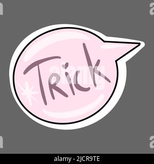 Vektor Niedliche Halloween Aufkleber. Rosa Glitzer Inschrift Trick. Stock Vektor