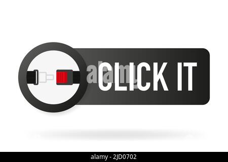 Klicken Sie auf das schwarze Etikett auf weißem Hintergrund. Vektorgrafik. Stock Vektor