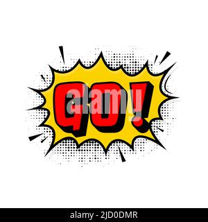 Gehen Sie im Vintage-Stil. Vektorgrafik im Cartoon-Stil. Pop-Art. Vektortext. Wow-Effekt. Stock Vektor