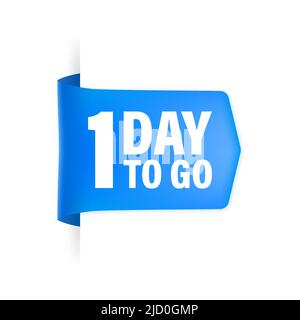 1 Day to go Poster im flachen Stil. Vektorgrafiken für Zeitmanagement. Stock Vektor