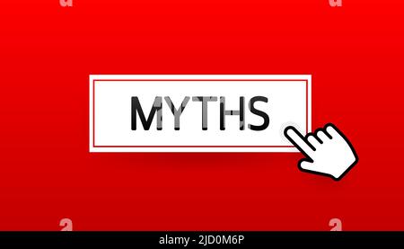 Mythen rote Taste auf weißem Hintergrund isoliert. Symbol, Logo-Illustration. Charakter für das Konzept Stock Vektor