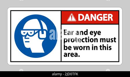 In diesem Bereich muss ein Warnschild mit Ohr- und Augenschutz getragen werden Stock Vektor