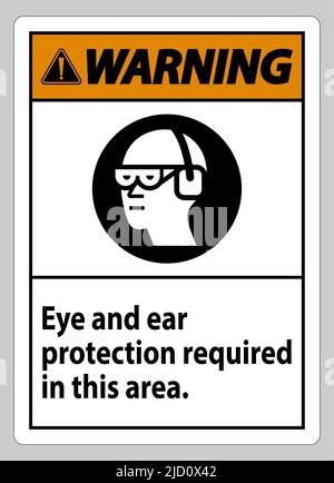 Warnschild Augen- Und Gehörschutz In Diesem Bereich Erforderlich Stock Vektor