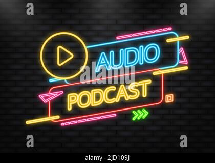 Neonsymbol. Audio-Podcast-Banner, gelbes Emblem-Etikett. Vektorgrafik Stock Vektor