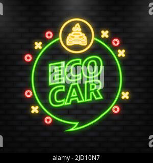 Neonsymbol. Banner mit grünem Öko-Auto. Ökologisches Konzept. Stromversorgung. Umweltfreundliches Transportkonzept Stock Vektor