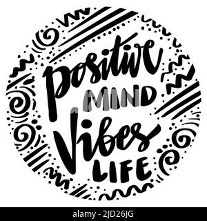 Positiver Geist vibriert das Leben vor runder Kulisse. Posterzitate. Stockfoto