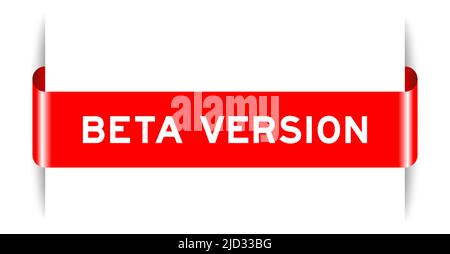 Rot eingefügtes Label-Banner mit Wort-Beta-Version auf weißem Hintergrund Stock Vektor