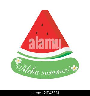 Aloha Sommer mit einem Stück rote Wassermelone und weißen Porzellanblumen Stock Vektor