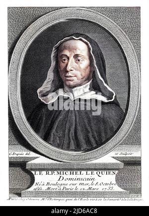 MICHEL LE QUIEN Französischer Dominikanischer Kirchenmann, Gelehrter und Theologe. Kolorierte Version von : 10163086 Datum: 1661 - 1733 Stockfoto