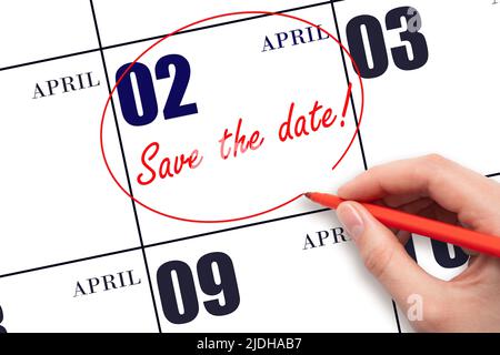2. Tage im April. Handzeichnung rote Linie und Text schreiben Speichern Sie das Datum am Kalenderdatum April 2. Frühling Monat, Tag des Jahres Konzept. Stockfoto