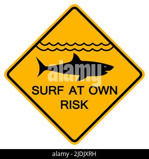 Warnschilder Surfen Sie auf eigene Gefahr auf weißem Hintergrund Stock Vektor