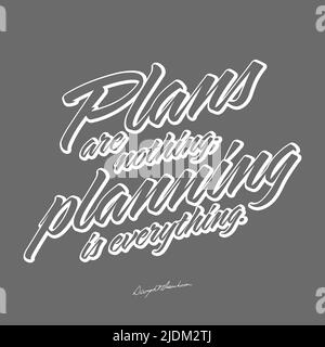 Pläne Sind Nichts; Planung Ist Alles. T-Shirt Print Template Vektorgrafik für Print-Design. Stock Vektor