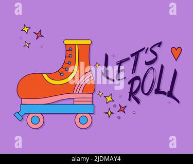 Niedliche Retro-Rollschuhe Zeichnung. LASST UNS ROLLEN. Handgezeichnete Cartoon-Vektor-Illustration ist auf violettem Hintergrund. Nostalgie für 1980s -1990s. Witziger Druck für Stock Vektor