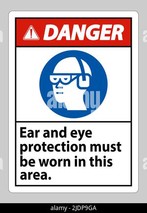In diesem Bereich muss ein Warnschild mit Ohr- und Augenschutz getragen werden Stock Vektor