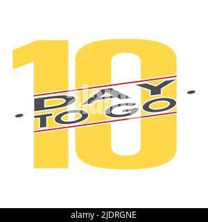 Noch 10 Tage. Ein stilisiertes Countdown-Symbol oder -Banner. Vektordarstellung für den Beginn eines Verkaufs, einer Präsentation oder einer Promotion. Flacher Style Stock Vektor