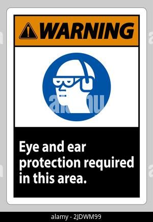 Warnschild Augen- Und Gehörschutz In Diesem Bereich Erforderlich Stock Vektor