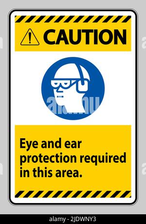 Warnschild Augen- Und Gehörschutz In Diesem Bereich Erforderlich Stock Vektor