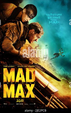 CHARLIZE THERON, Tom Hardy, Plakat, MAD MAX: FURY ROAD, 2015 Stockfoto