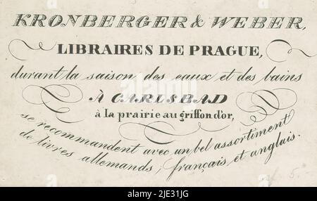 Visitenkarte von Kronberger & Weber, Buchhandlung in Prag, Ankündigung der Buchhandlung Kronberger & Weber, dass sie während der Kursaison in Karlsbad mit einem Angebot an deutschen, französischen und englischen Büchern gefunden werden können., Druckerei: Anonym, c. 1825 - c. 1875, Karton, Höhe 56 mm × Breite 96 mm Stockfoto